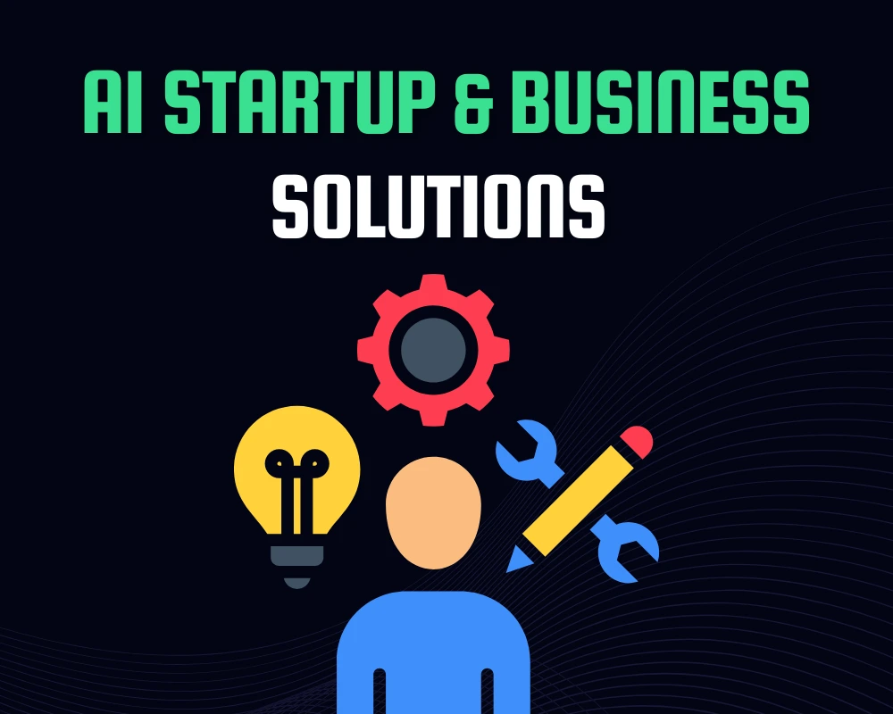 AI Startup & Business Solutions